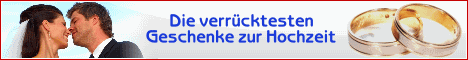 Die ausgefallenen Geschenke zur Hochzeit